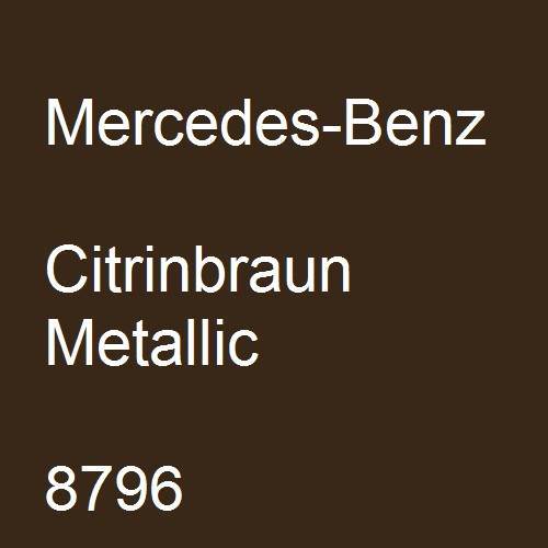 Mercedes-Benz, Citrinbraun Metallic, 8796.